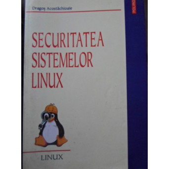 SECURITATEA SISTEMELOR LINUX
