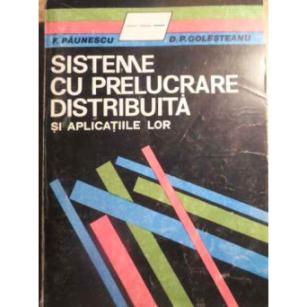 SISTEME CU PRELUCRARE DISTRIBUITA SI APLICATIILE LOR