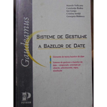 SISTEME DE GESTIUNE A BAZELOR DE DATE