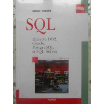 SQL. DIALECTE DB2, ORACLE, POSTGRESSQL SI SQL SERVER