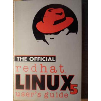 THE OFFICIAL REDHAT LINUX 5 USER'S GUIDE