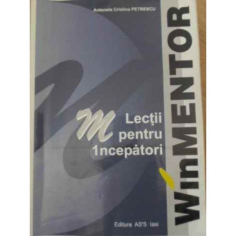 WINMENTOR LECTII PENTRU INCEPATORI