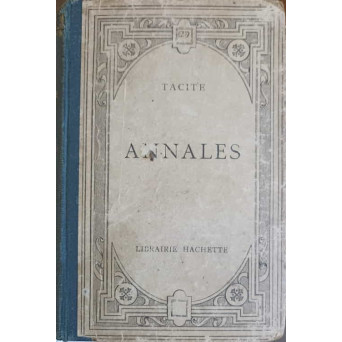 ANNALES. EDITIE BILINGVA LATINA-FRANCEZA