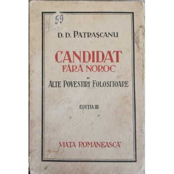 CANDIDAT FARA NOROC SI ALTE POVESTIRI FOLOSITOARE