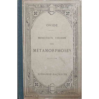 MORCEAUX CHOISIS DES METAMORPHOSES. TEXTE LATIN MORCEAUX CHOISIS DES METAMORPHOSES. TEXTE LATIN
