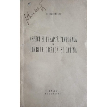 ASPECT SI TREAPTA TEMPORALA IN LIMBILE GREACA SI LATINA