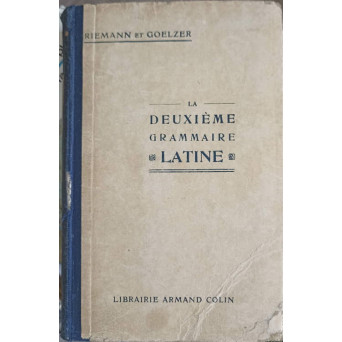 LA DEUXIEME GRAMMAIRE LATINE