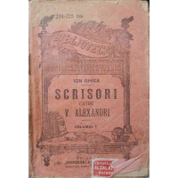 SCRISORI CATRE V. ALEXANDRI VOL.1 SCRISORI CATRE V. ALEXANDRI VOL.1