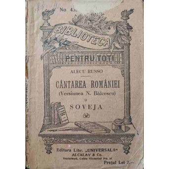 CANTAREA ROMANIEI (VERSIUNEA N. BALCESCU) SI SOVEJA