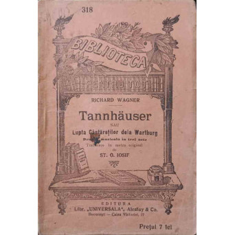 TANNHAUSER SAU LUPTA CANTARETILOR DE LA WARTBURG
