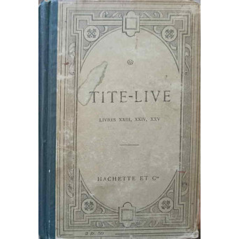AB URBE CONDITA. LIVRES XXIII, XXIV, XXV