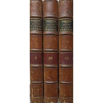 HISTOIRE DE L'EMPIRE OTTOMAN DEPUIS SON ORIGINE JUSQU'A NOS JOURS VOL.9-11