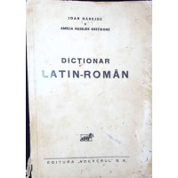 DICTIONAR LATIN-ROMAN COMPLECT (1930)