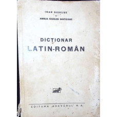 DICTIONAR LATIN-ROMAN COMPLECT (1930)