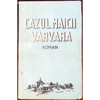 CAZUL MAICII VARVARA