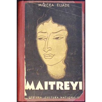 MAITREYI. PRIMA EDITIE