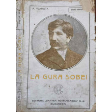 LA GURA SOBEI. EDITIA A DOUA