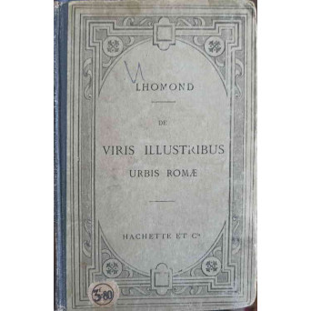 DE VIRIS ILLUSTRIBUS. URBIS ROMAE A ROMULO AD AUGUSTUM. TEXTE LATIN
