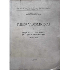 TUDOR VLADIMIRESCU SI MISCAREA ETERISTA IN TARILE ROMANESTI 1821-1822