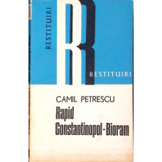 RAPID - CONSTANTINOPOL - BIORAM