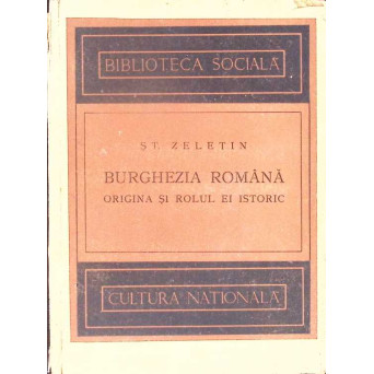 BURGHEZIA ROMANA. ORIGINA SI ROLUL EI ISTORIC