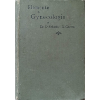 ATLAS SI ELEMENTE DE GYNECOLOGIE