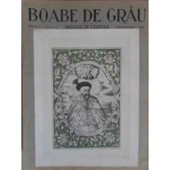 BOABE DE GRAU. REVISTA DE CULTURA, DECEMBRIE 1930