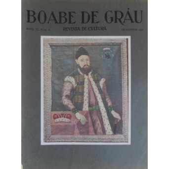 BOABE DE GRAU. REVISTA DE CULTURA, OCTOMVRIE 1932
