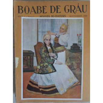 BOABE DE GRAU. REVISTA DE CULTURA, SEPTEMVRIE 1930