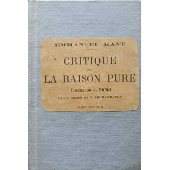 CRITIQUE DE LA RAISON PURE, TOME SECOND