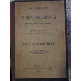 CURS COMPLECT DE ISTORIA UNIVERSALA VOL.1 ISTORIA ORIENTULUI