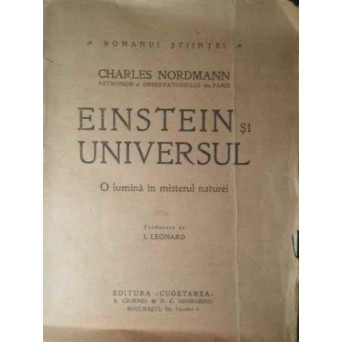 EINSTEIN SI UNIVERSUL  O LUMINA IN MISTERUL NATURII