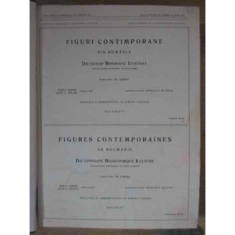 FIGURI CONTIMPORANE DIN ROMANIA DICTIONAR BIOGRAFIC ILUSTRAT (UZAT)