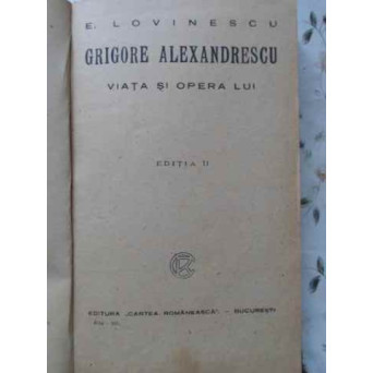 GRIGORE ALEXANDRESCU VIATA SI OPERA LUI