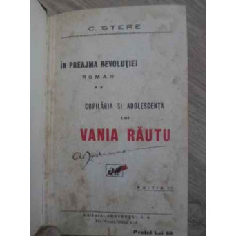 IN PREAJMA REVOLUTIEI VOL.2 COPILARIA SI ADOLESCENTA LUI VANIA RAUTU