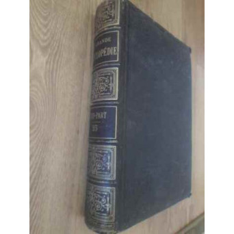 LA GRANDE ENCYCLOPEDIE INVENTAIRE RAISONNE DES SCIENCES, DES LETTRES ET DES ARTS VOL.25