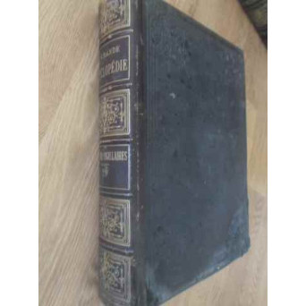 LA GRANDE ENCYCLOPEDIE INVENTAIRE RAISONNE DES SCIENCES, DES LETTRES ET DES ARTS VOL.29