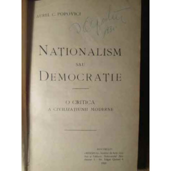 NATIONALISM SAU DEMOCRATIE O CRITICA A CIVILIZATIUNII MODERNE