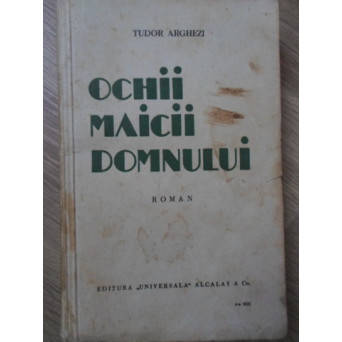 OCHII MAICII DOMNULUI. PRIMA EDITIE
