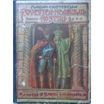 POVESTEA NEAMULUI NOSTRU PARTEA A II-A