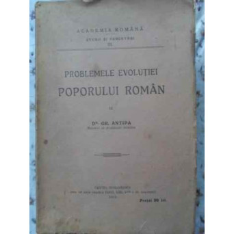 PROBLEMELE EVOLUTIEI POPORULUI ROMAN (STARE BUNA)