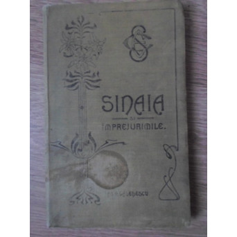 SINAIA SI IMPREJURIMILE ( CONTINE JUMATATE DIN HARTA)