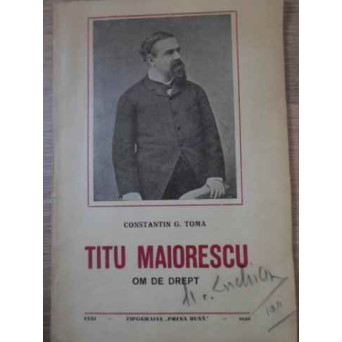 TITU MAIORESCU OM DE DREPT