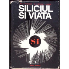 SILICIUL SI VIATA