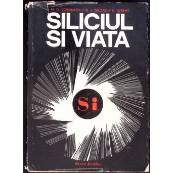 SILICIUL SI VIATA
