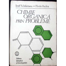 CHIMIE ORGANICA PRIN PROBLEME