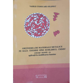 OBTINEREA DE MATERIALE METALICE PE BAZA TINDERII SPRE ECHILIBRUL CHIMIC