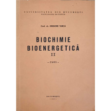 BIOCHIMIE BIOENERGETICA VOL.2