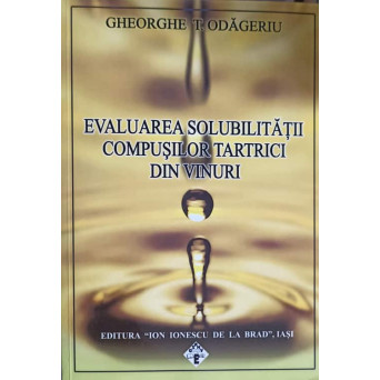 EVALUAREA SOLUBILITATII COMPUSILOR TARTRICI DIN VINURI