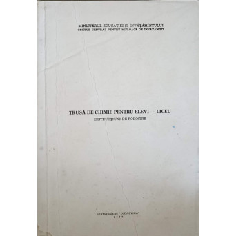TRUSA DE CHIMIE PENTRU ELEVI - LICEU